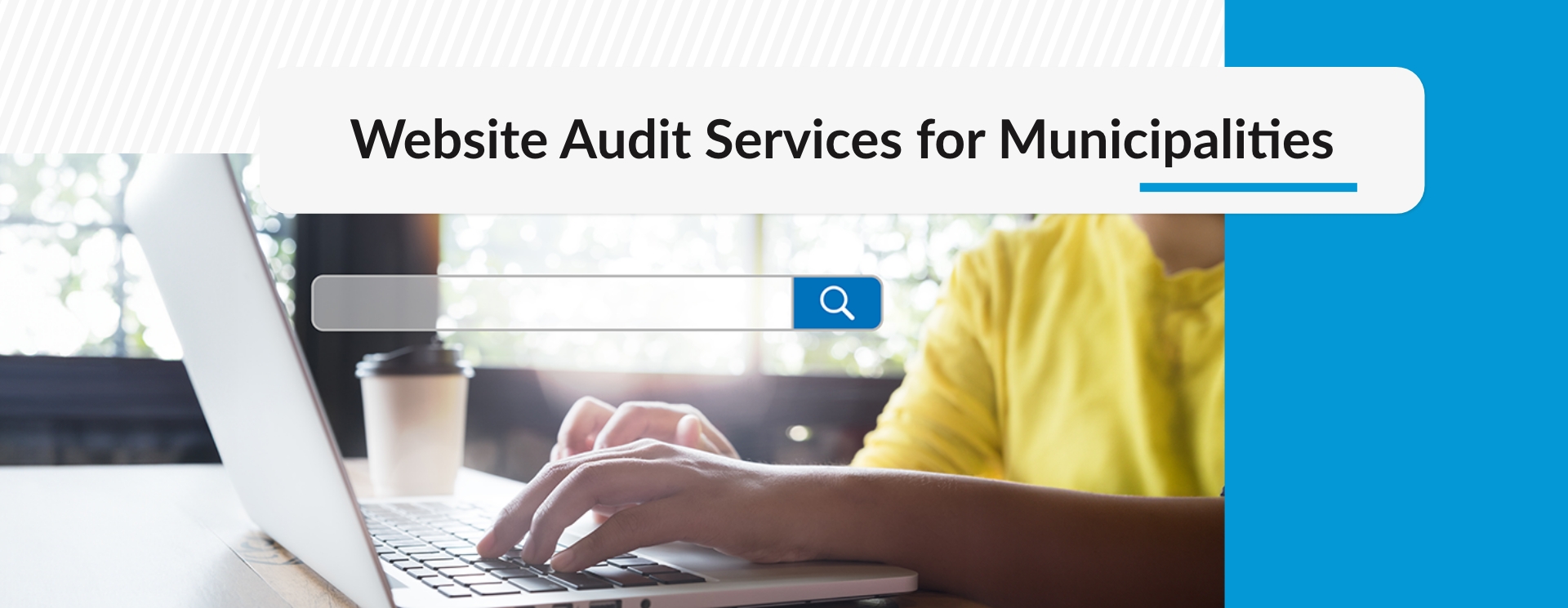 Banner for article "Website Audit Services for Municipalities"